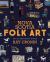 Nova Scotia Folk Art : An Illustrated Guide Nova Scotia Folk Art : An Illustrated Guide
