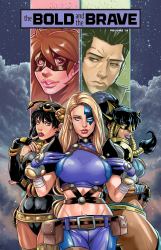 Bold and the Brave: Volume 16