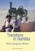 Transitions in Namibia : Which Change for Whom?