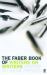 Faber Book of Writers on Writers Faber Book of Writers on Writers