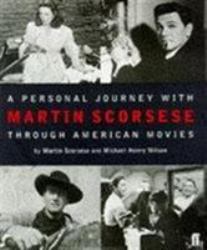 A Personal Journey with Martin Scorsese Through American Movies