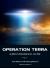 Operation Terra : A Journey Through Space and Time
