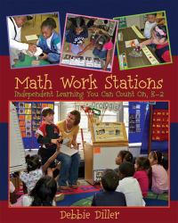 Math Work Stations : Independent Learning You Can Count on, K-2