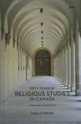 Fifty Years of Religious Studies in Canada : A Personal Retrospective