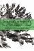 Ecologies in Practice : Environmentally Engaged Arts in Canada