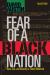 Fear of a Black Nation : Race, Sex, and Security in Sixties Montreal