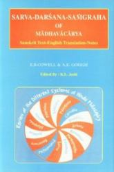 Sarvadarsana-Sangraha of Madhavacarya : Sanskrit Text, English Translation, Notes and Appendix = Madhavacaryapranitah Sarvadarsanasangrahah