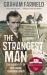 The Strangest Man : The Hidden Life of Paul Dirac, Quantum Genius