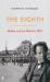 The Eighth : Mahler and the World In 1910