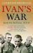 Ivan's War Ivan's War