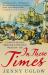 In These Times : Living in Britain Through Napoleon's Wars, 1793-1815