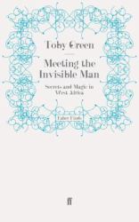 Meeting the Invisible Man