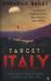 Target - Italy : The Secret War Against Mussolini, 1940-1943
