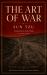 The Art of War : Wisdom into Practice Modern-Day Commentary