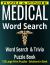 Puzzle & Ponder Medical Word Search : Medical Word Search & Trivia Puzzle Book