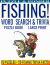 PUZZLE & PONDER Fishing Word Search : Word Search & Trivia Puzzle Book