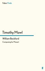 William Beckford : Composing for Mozart