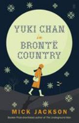 Yuki Chan in Brontë Country