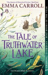 The Tale of Truthwater Lake : Absolutely Gorgeous