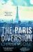 The Paris Diversion The Paris Diversion