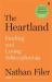 The Heartland : Finding and Losing Schizophrenia The Heartland : Finding and Losing Schizophrenia