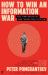 How to Win an Information War : The Propagandist Who Outwitted Hitler: BBC R4 Book of the Week