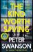The Kind Worth Saving The Kind Worth Saving