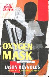 Oxygen Mask : A Graphic Novel