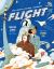 Flight : From a Balloon to the Moon - and Beyond