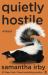 Quietly Hostile : Essays