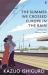 The Summer We Crossed Europe in the Rain : Lyrics for Stacey Kent