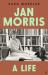 Jan Morris : A Life