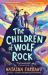 The Children of Wolf Rock The Children of Wolf Rock