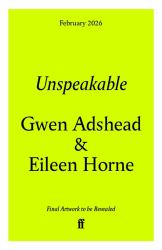 Unspeakable : The Language of Trauma and Healing