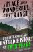 A Place Both Wonderful and Strange : The Extraordinary Untold History of Twin Peaks