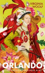 Orlando : The Illustrated Edition