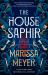 The House Saphir