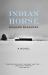 Indian Horse : A Novel