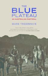 The Blue Plateau : An Australian Pastoral
