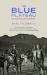 The Blue Plateau : An Australian Pastoral
