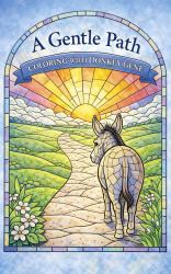 A Gentle Path : Coloring with Donkey Gene