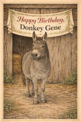 Happy Birthday Donkey Gene