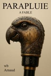 Parapluie : A Fable