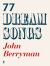 77 Dream Songs