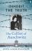 Inherit the Truth : The Cellist of Auschwitz's Memoir of Survival