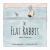 The Flat Rabbit