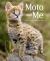 Moto and Me : My Year As a Wildcat's Foster Mom