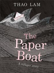 The Paper Boat : A Refugee Story