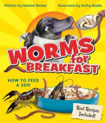 Worms for Breakfast : How to Feed a Zoo
