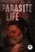 Parasite Life Parasite Life